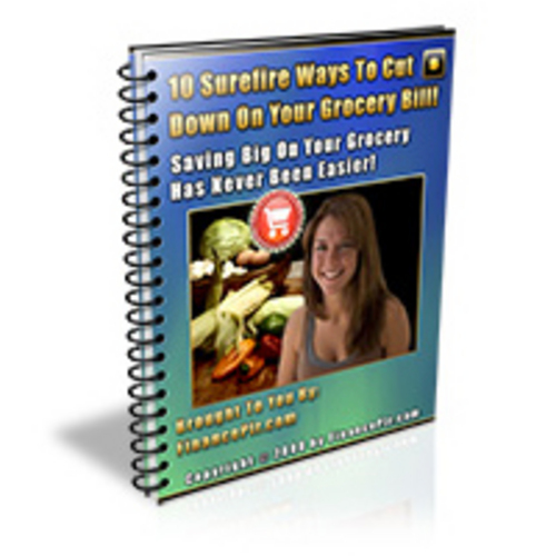 Product picture 10 Surefire Ways To Cut Down On Your Grocery Bill (MRR)